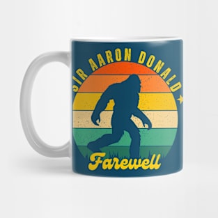 BIGFOOT SAYING FAREWELL AARON DONALD Mug